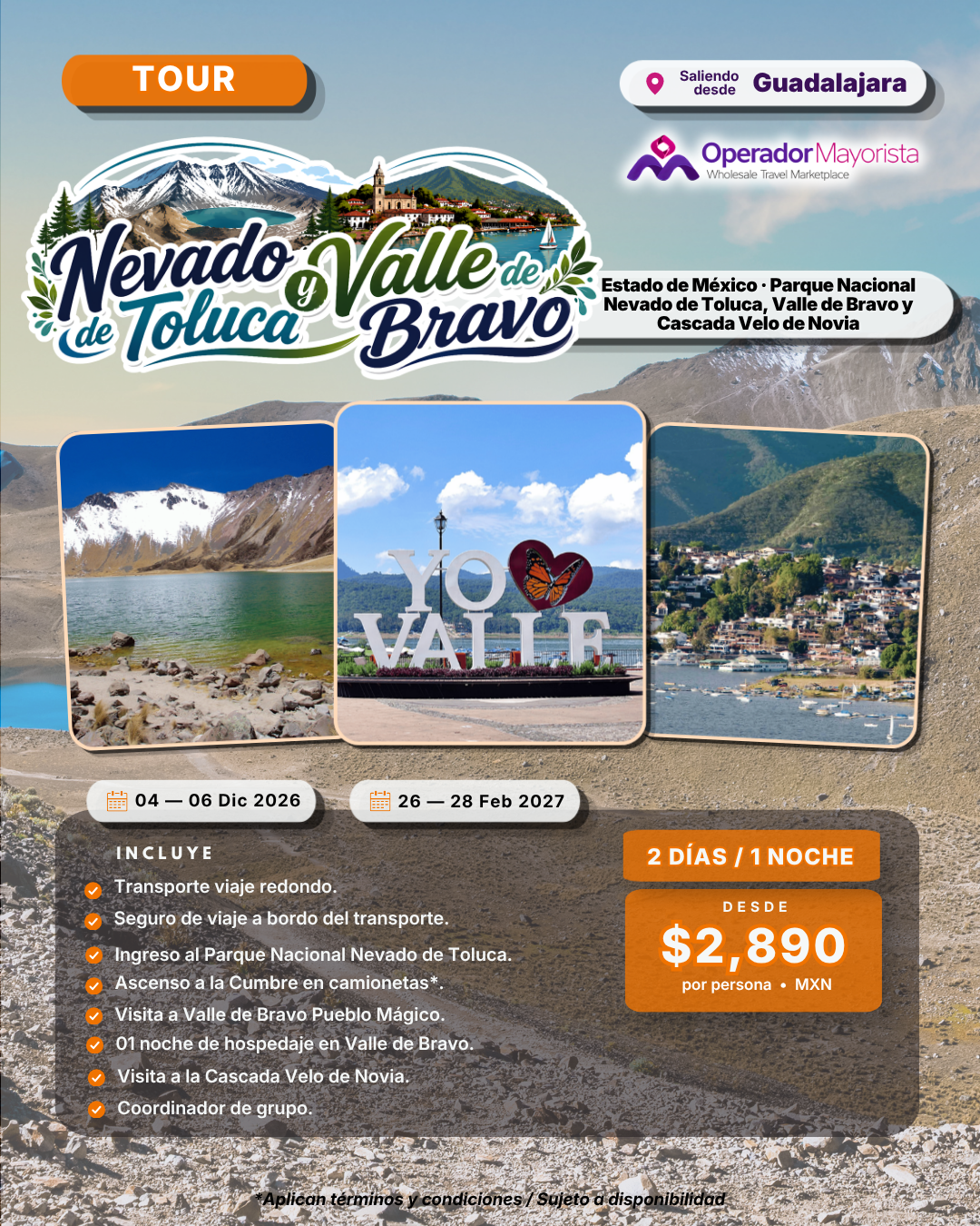 Nevado de Toluca Y Valle de Bravo