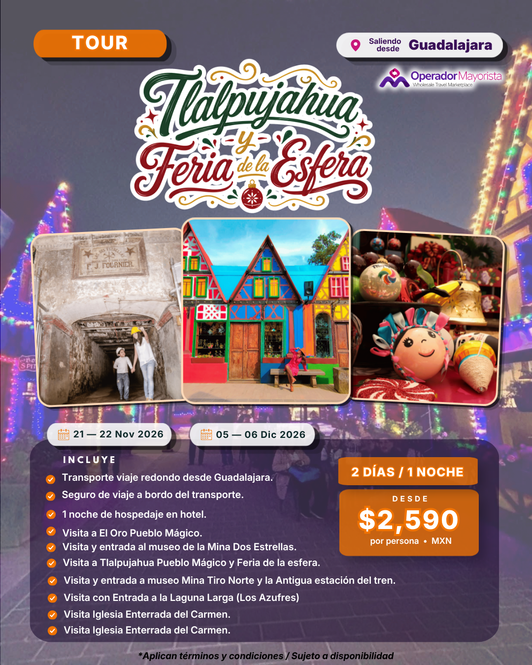 Tlalpujahua y Feria de la Esfera